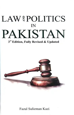 Law And Politics In Pakistan